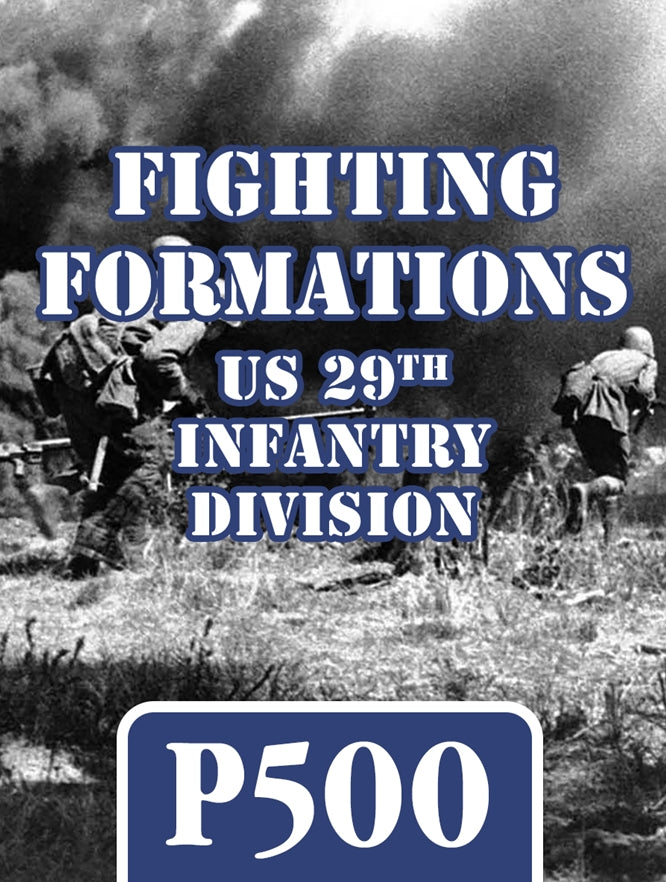 Fighting Formations: US 29th Infantry Division *PRE-ORDER*