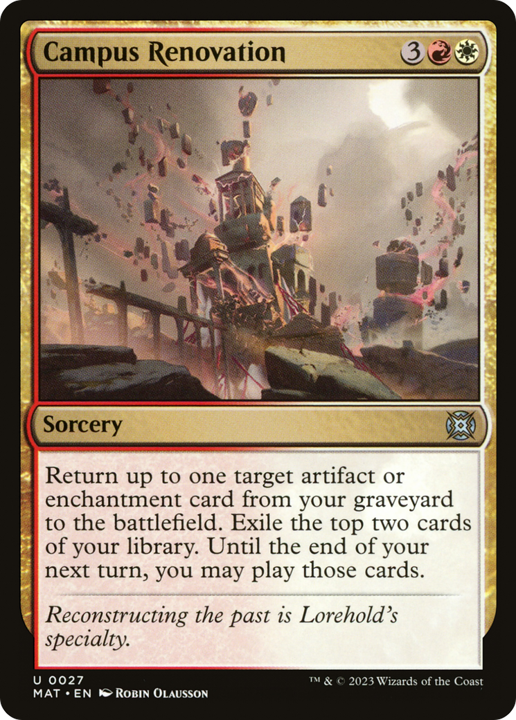 Campus Renovation (MAT-027) - March of the Machine: The Aftermath [Uncommon]