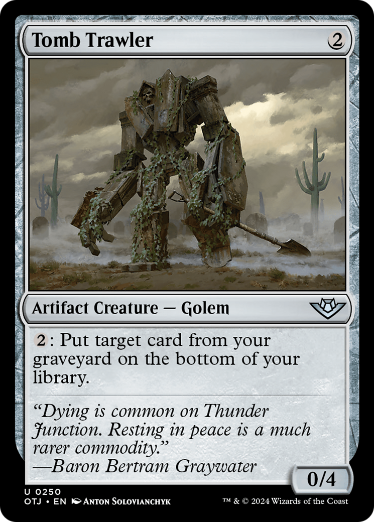 Tomb Trawler (OTJ-250) - Outlaws of Thunder Junction [Uncommon]