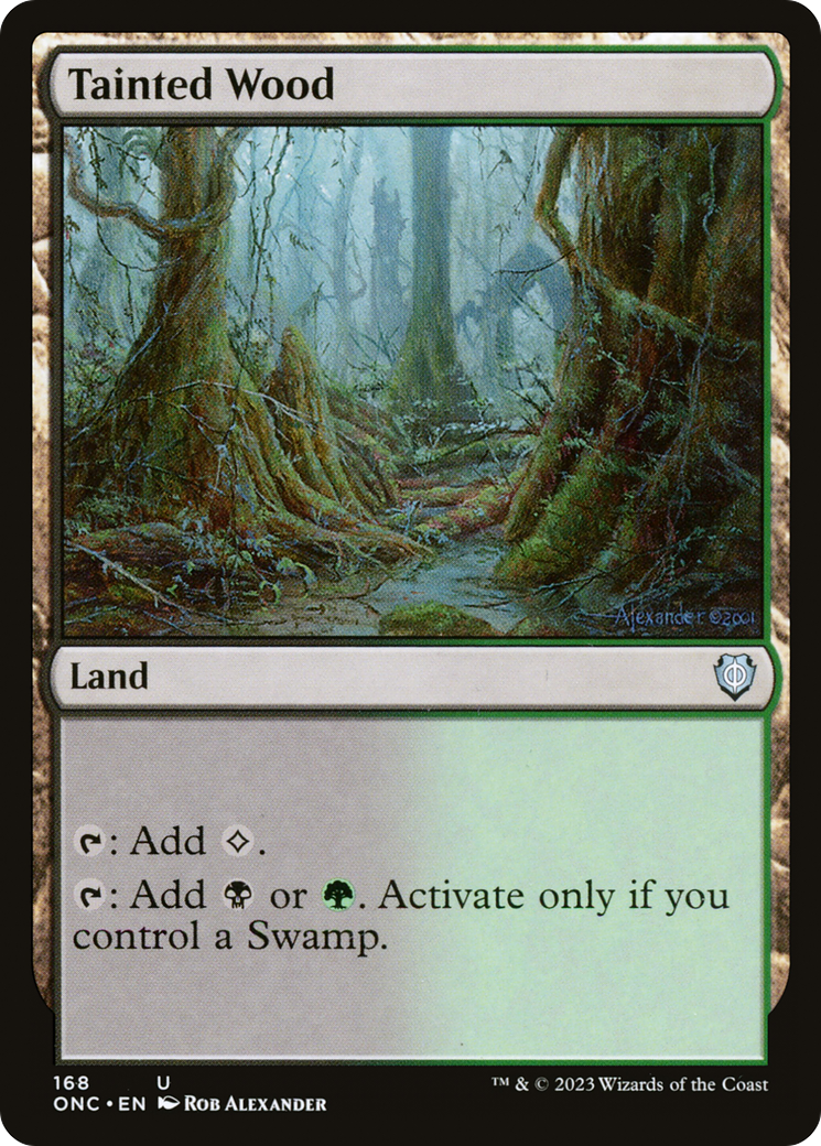 Tainted Wood (ONC-168) - Phyrexia: All Will Be One Commander [Uncommon]