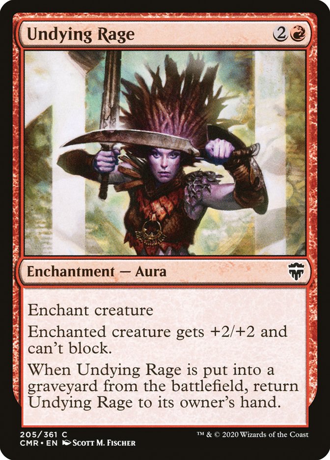 Undying Rage (CMR-205) - Commander Legends [Common]