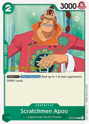 Scratchmen Apoo (ST02-008) - Super Pre-Release Starter Deck 2: Worst Generation  [Common]