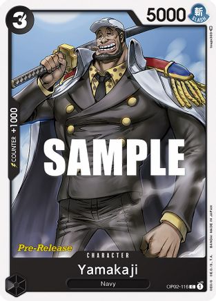 Yamakaji (OP02-116) - Paramount War Pre-Release Cards  [Common]