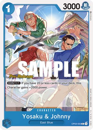 Yosaku & Johnny (OP03-053) - Pillars of Strength Pre-Release Cards  [Common]