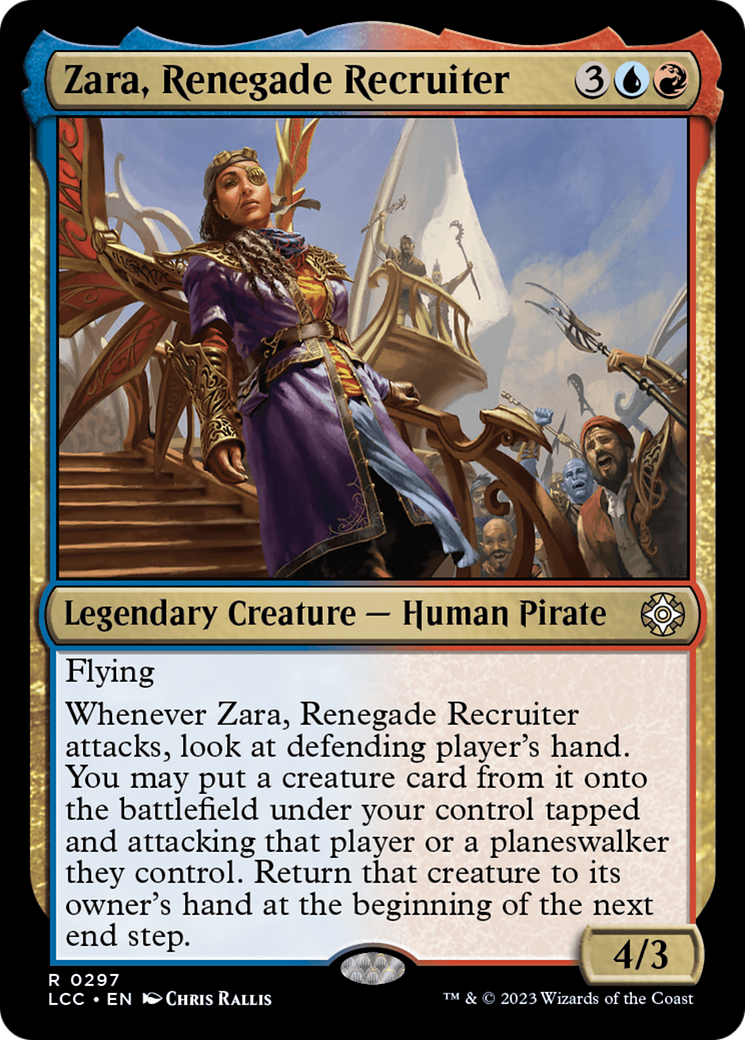 Zara, Renegade Recruiter (LCC-297) - The Lost Caverns of Ixalan Commander [Rare]