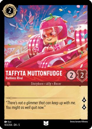 Taffyta Muttonfudge - Ruthless Rival (103/204) - Shimmering Skies  [Uncommon]