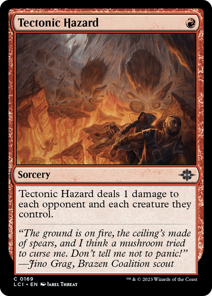 Tectonic Hazard (LCI-169) - The Lost Caverns of Ixalan [Common]