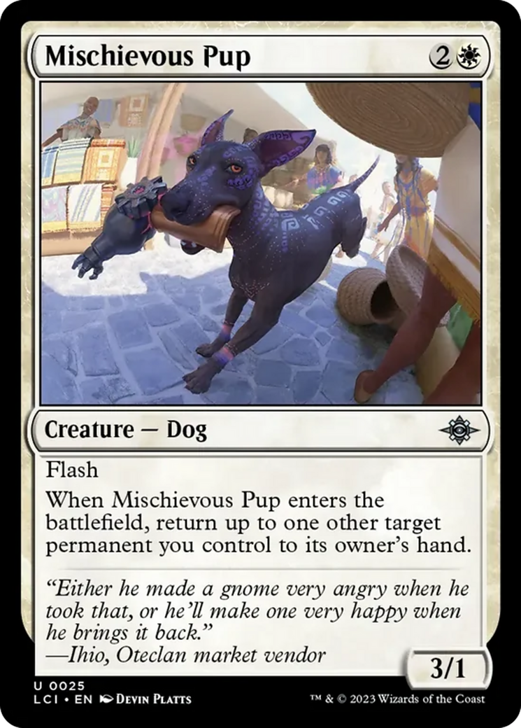 Mischievous Pup (LCI-025) - The Lost Caverns of Ixalan [Uncommon]