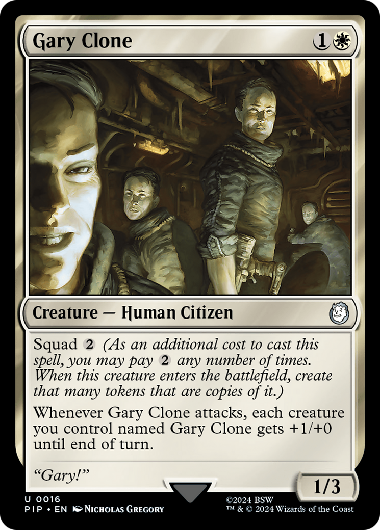 Gary Clone (PIP-016) - Fallout [Uncommon]