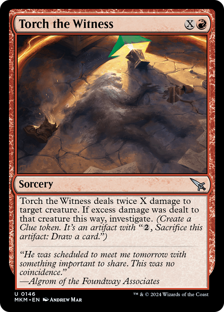 Torch the Witness (MKM-146†) - Murders at Karlov Manor Foil [Uncommon]