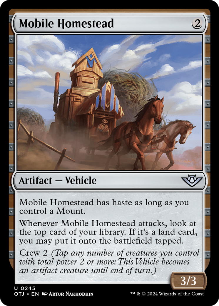 Mobile Homestead (OTJ-245) - Outlaws of Thunder Junction [Uncommon]