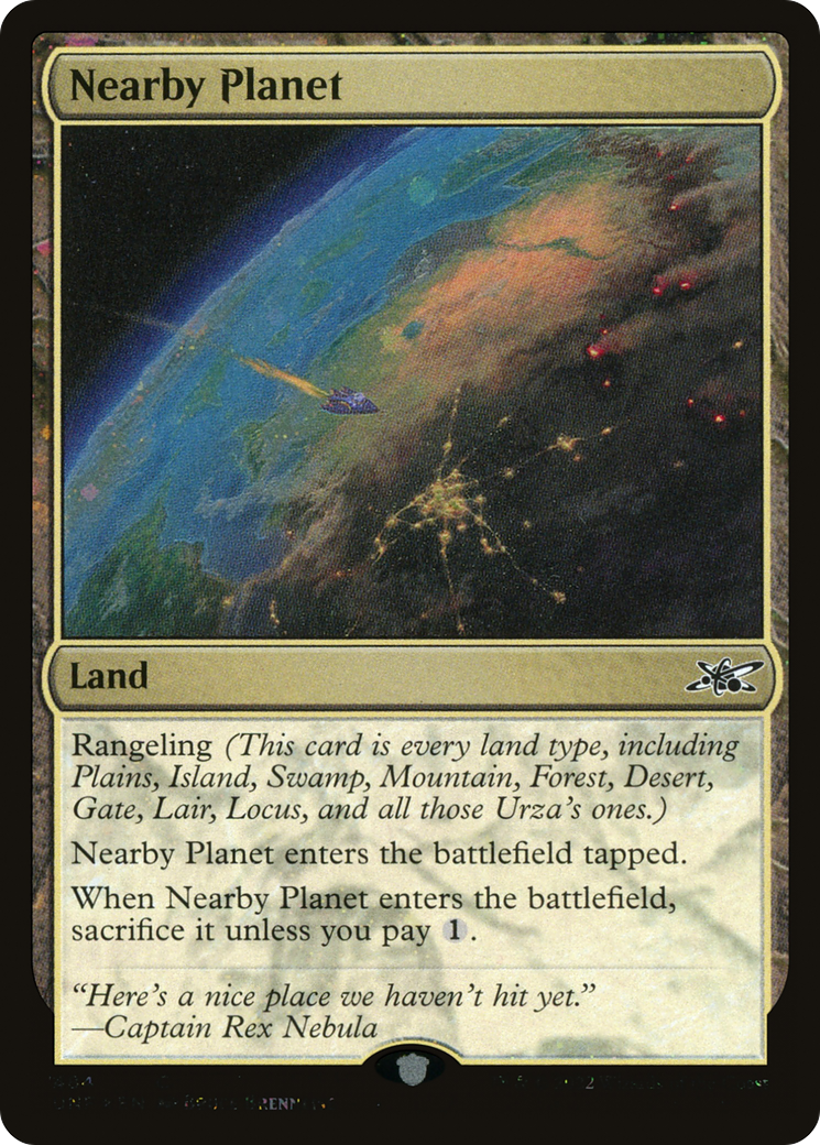 Nearby Planet (UNF-484) - Unfinity Galaxy Foil [Common]