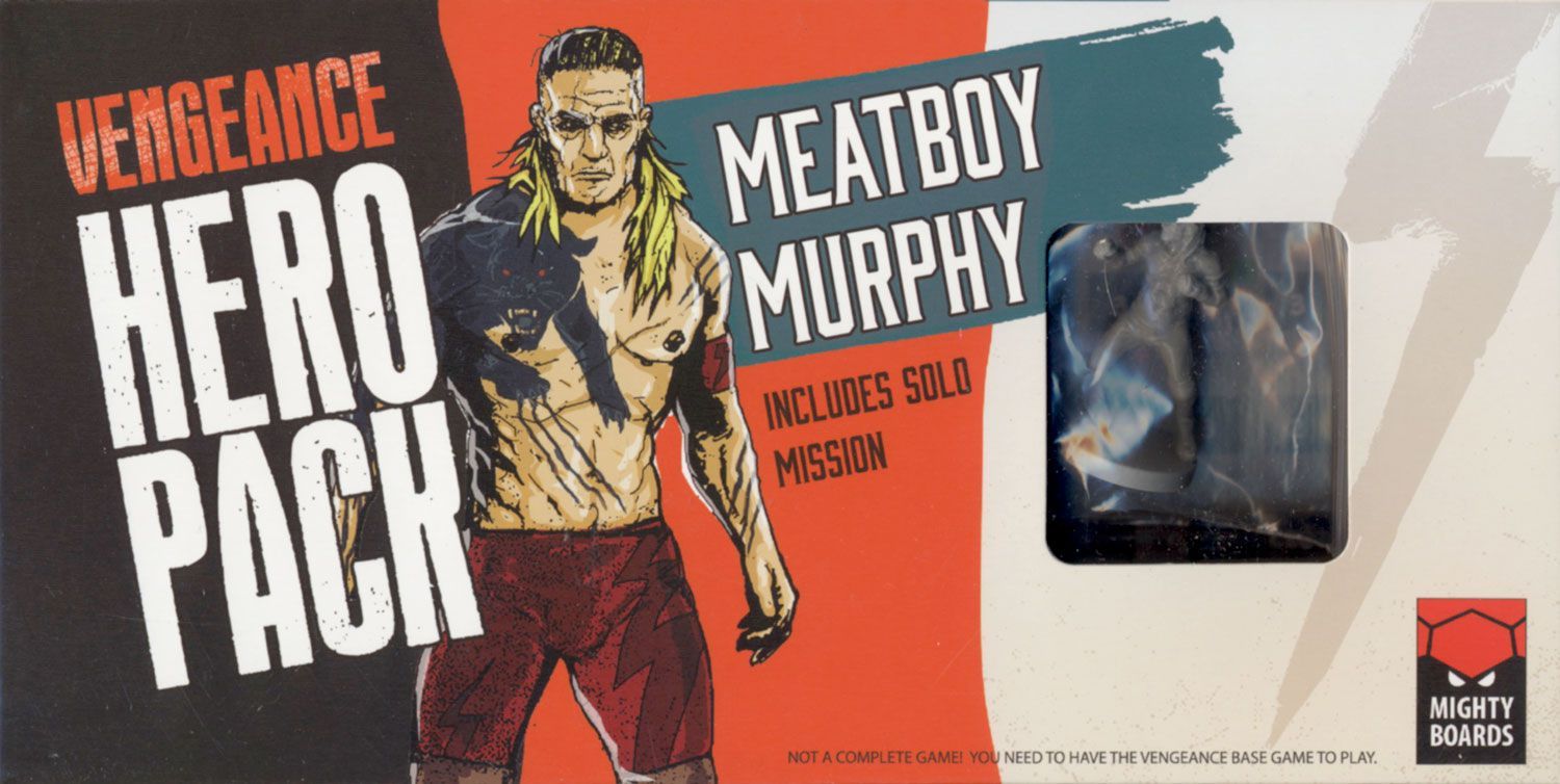 Vengeance: Hero Pack – Meatboy Murphy *PRE-ORDER*