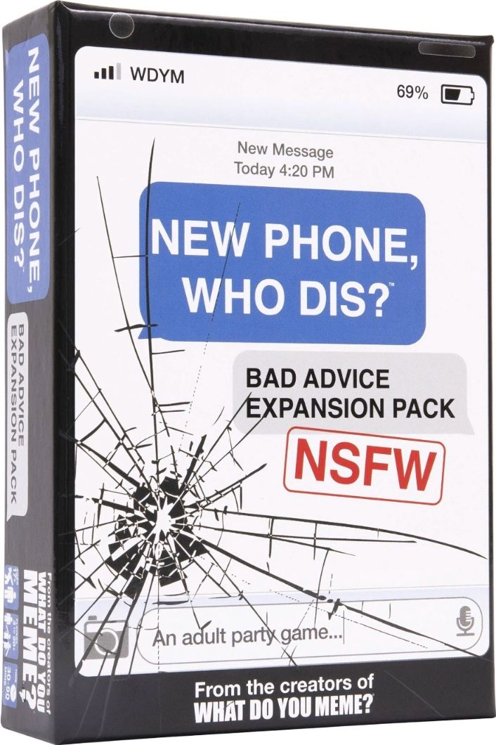 New Phone, Who Dis?: Bad Advice NSFW Expansion Pack