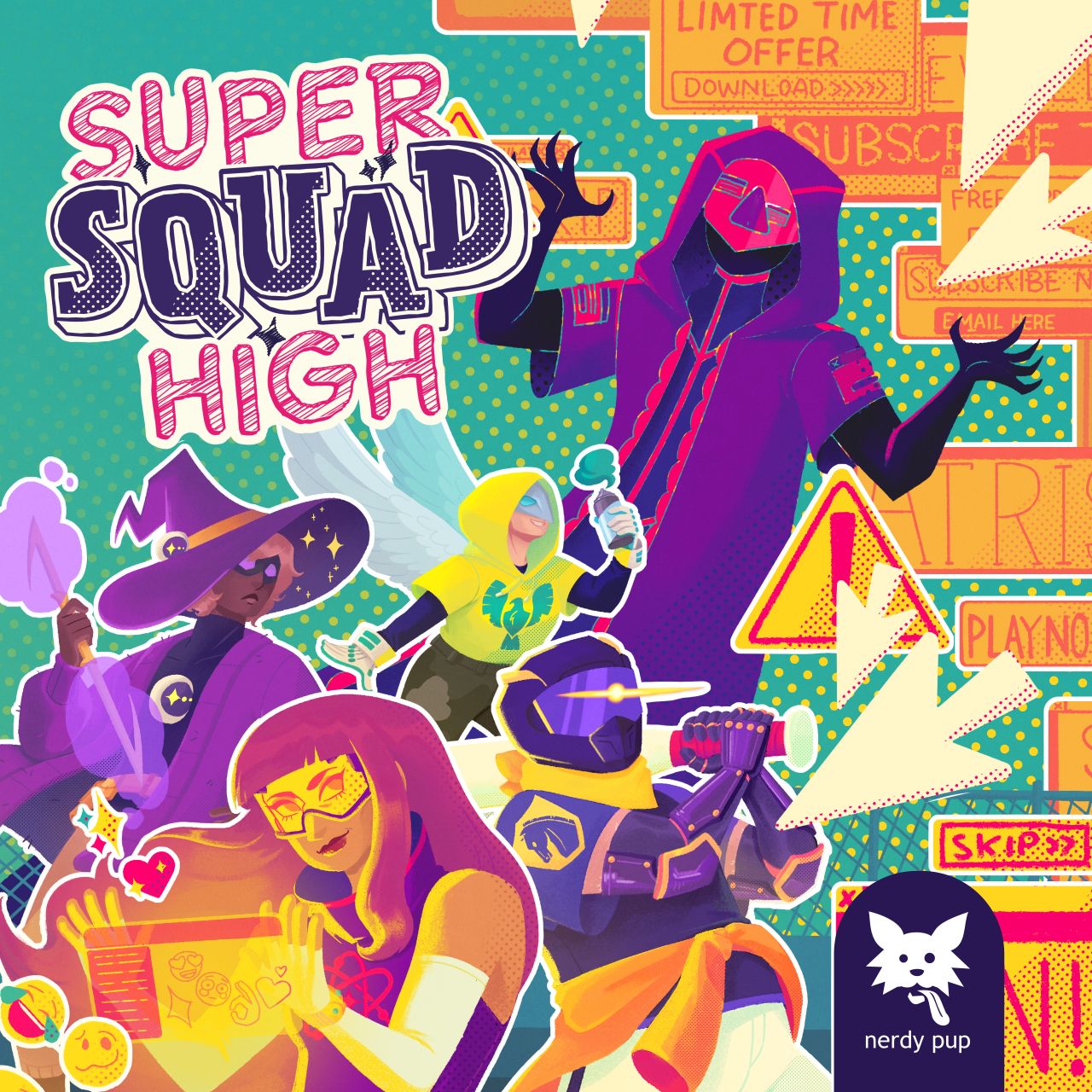 Super Squad High *PRE-ORDER*