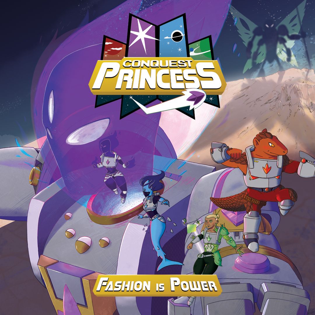 Conquest Princess: Fashion Is Power *PRE-ORDER*