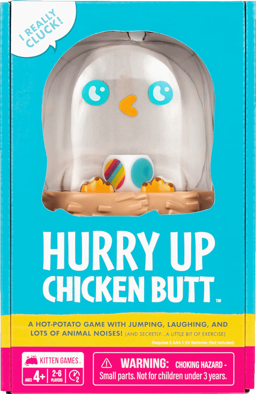 Hurry Up Chicken Butt *PRE-ORDER*