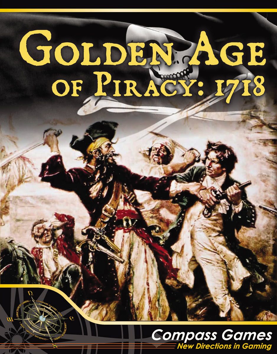 The Golden Age of Piracy: 1718 *PRE-ORDER*