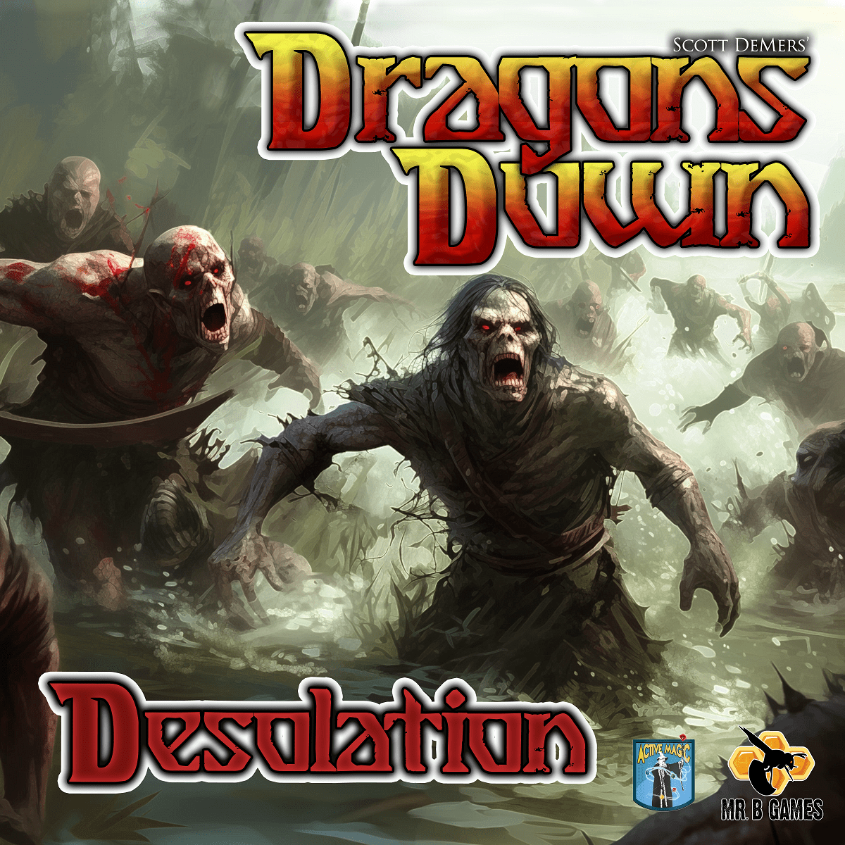 Dragons Down: Desolation