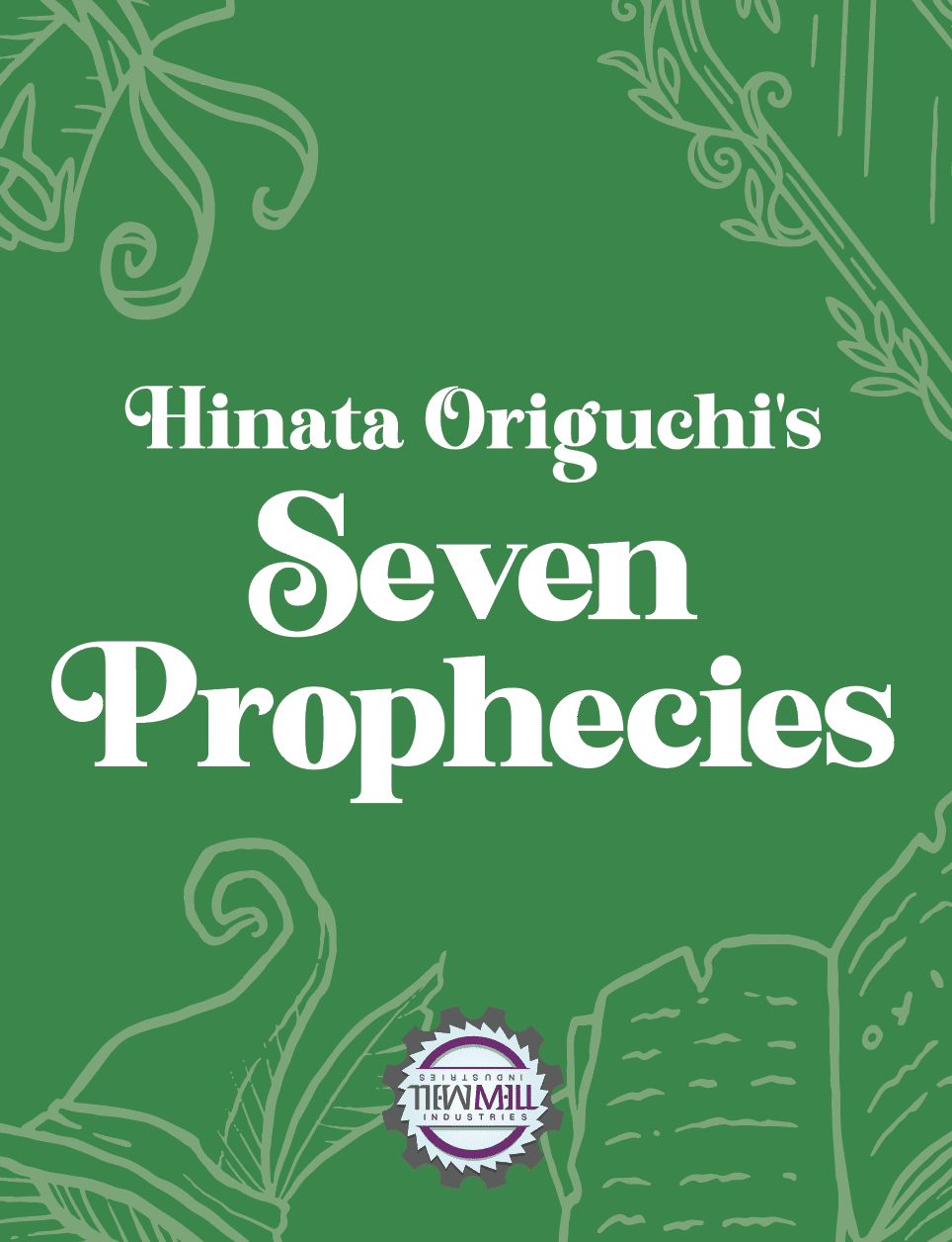 Seven Prophecies