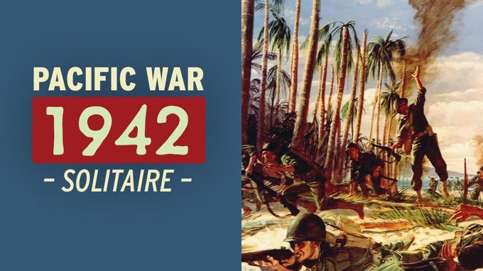 Pacific War 1942: Solitaire Travel Game
