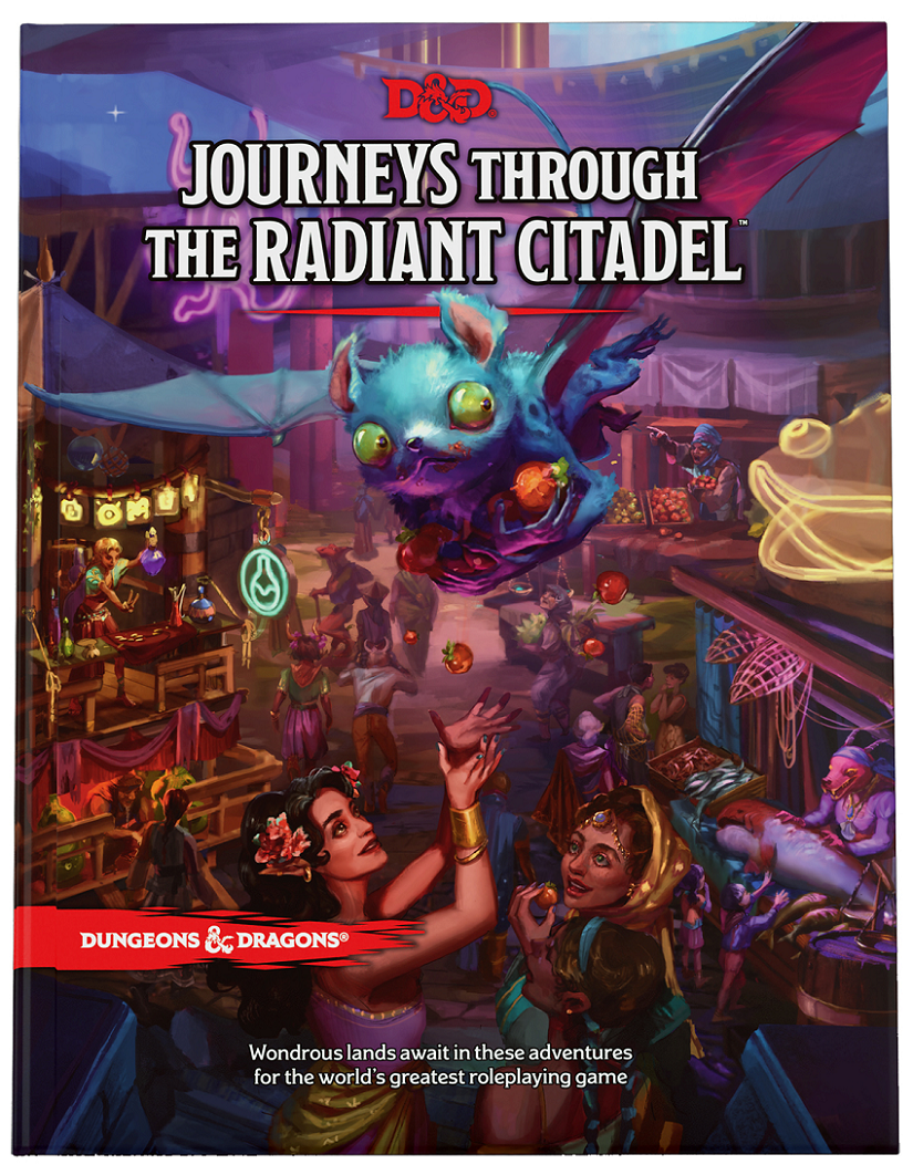 Dungeons & Dragons: Journeys Through the Radiant Citadel (Hardcover)