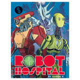 Robot Hospital *PRE-ORDER*