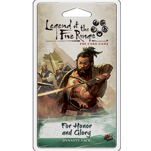 Legend of the Five Rings: The Card Game - For Honor and Glory