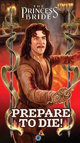 The Princess Bride: Prepare to Die (Third Edition)