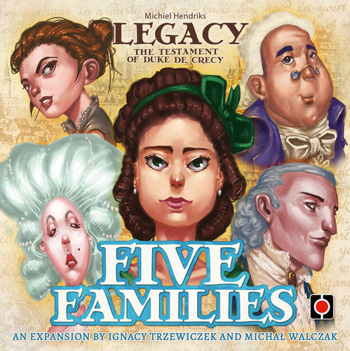 Legacy: The Testament of Duke de Crecy - Five Families