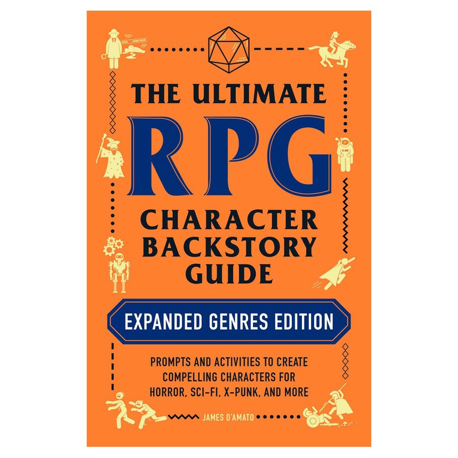 The Ultimate RPG Backstory Guide Expanded