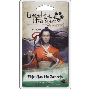 Legend of the Five Rings: The Card Game - Fate Has No Secrets