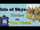 Isle of Skye: From Chieftain to King