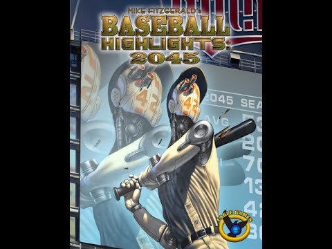 Baseball Highlights: 2045 (Regular 2017 Edition)