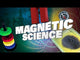 Magnetic Science