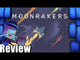 Moonrakers