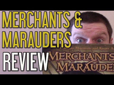 Merchants & Marauders