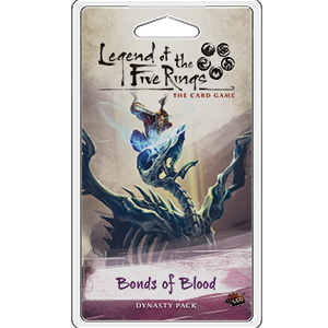 Legend of the Five Rings: The Card Game - Bonds of Blood