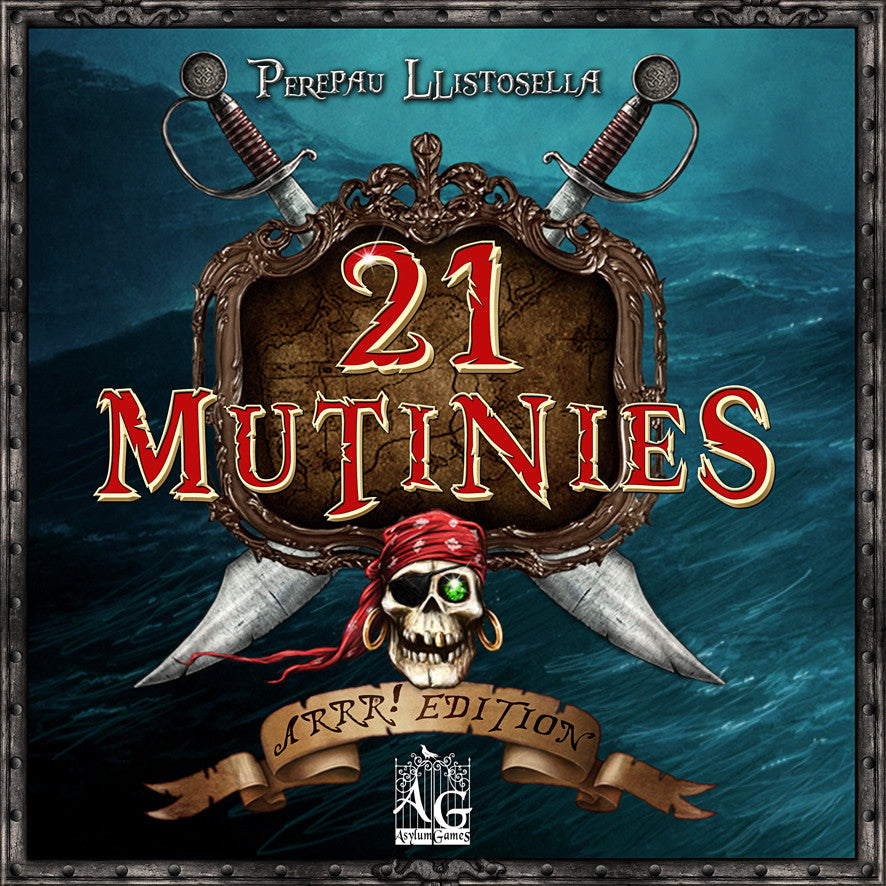 21 Mutinies Arrr! Edition