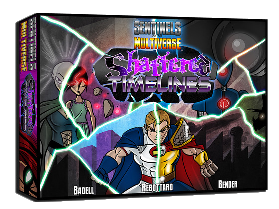 Sentinels of the Multiverse: Shattered Timelines