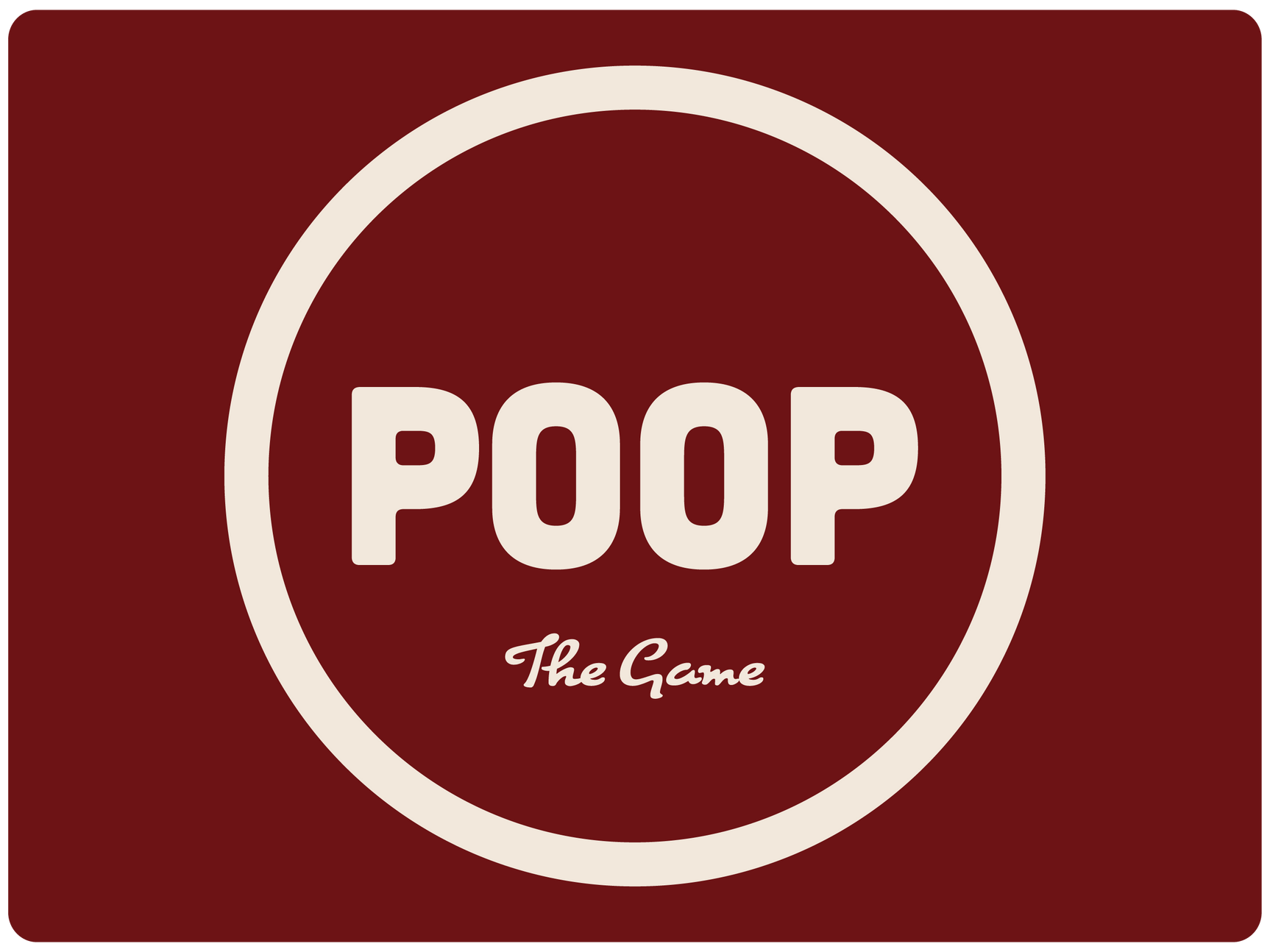 POOP: The Game