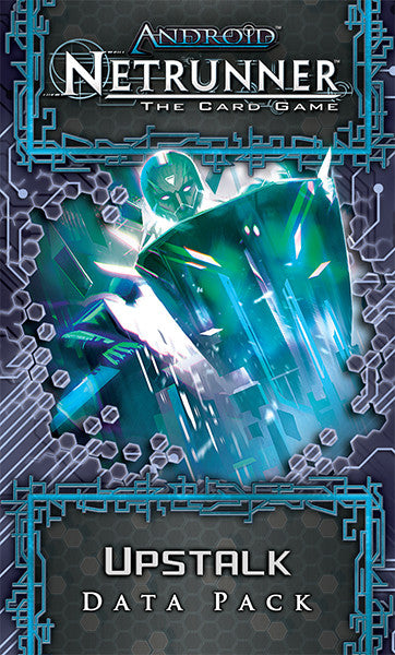 Android: Netrunner - Upstalk