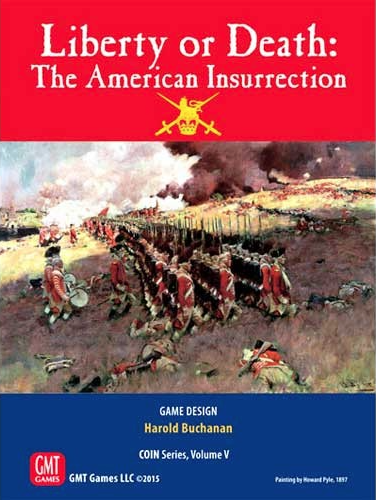 Liberty or Death: The American Insurrection (3rd Printing)