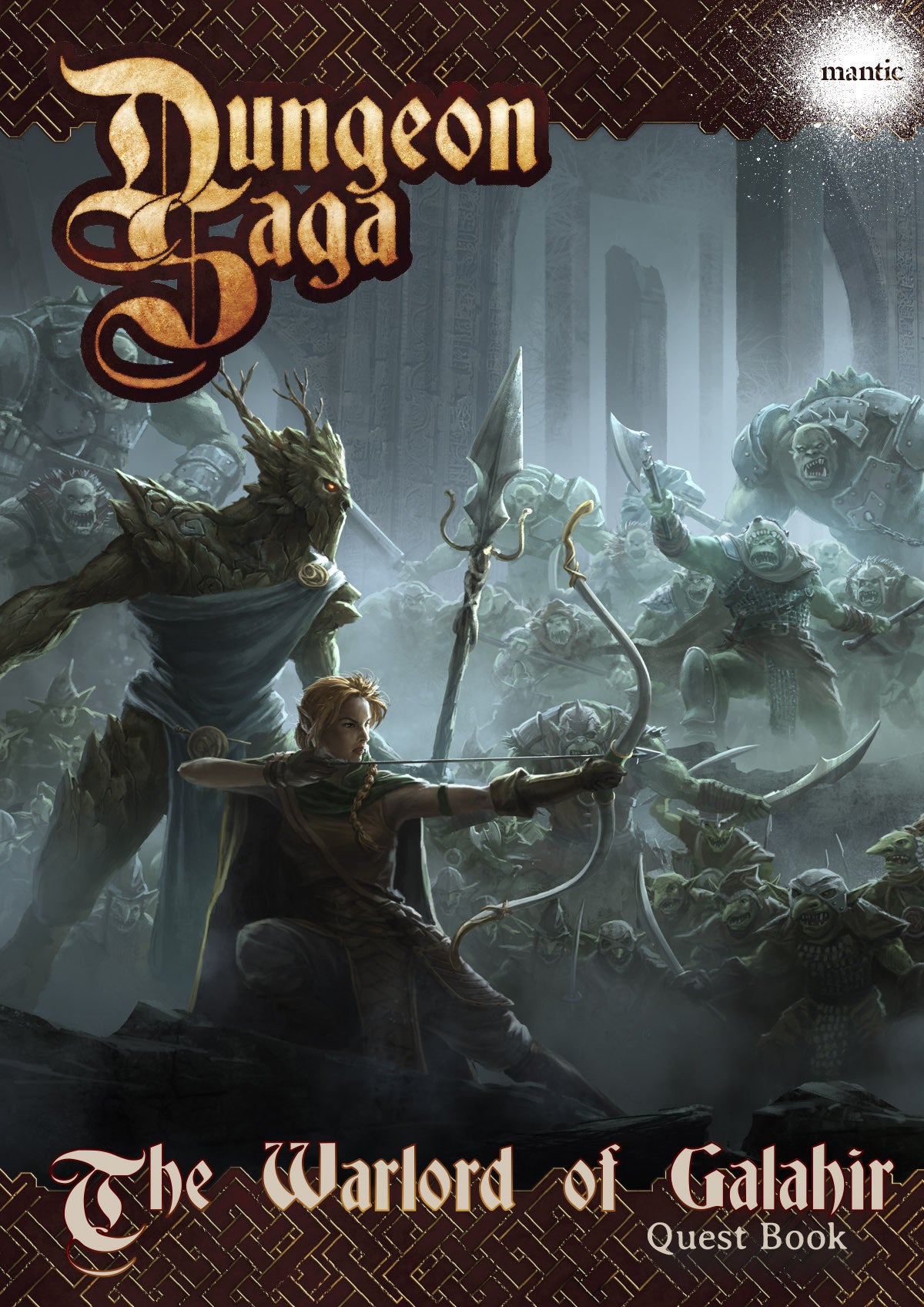 Dungeon Saga: The Warlord of Galahir