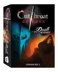 Cutthroat Caverns: Death Incarnate