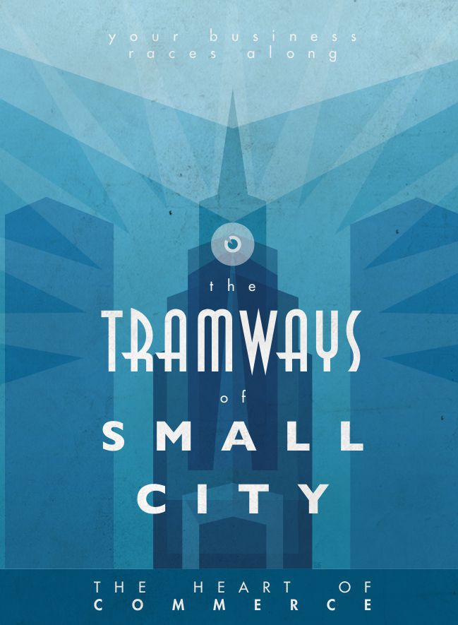 Tramways: The Tramways of Small City (Blue)