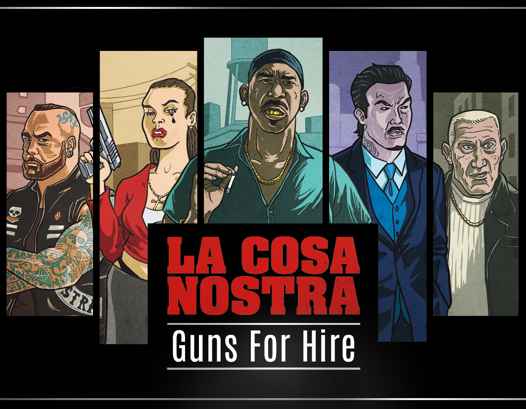 La Cosa Nostra: Guns For Hire