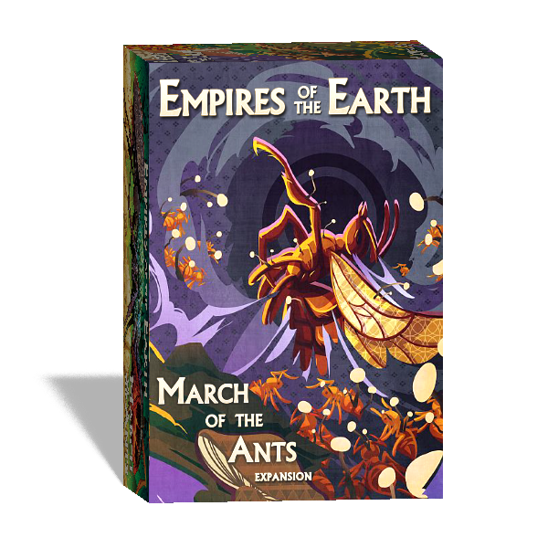 March of the Ants: Empires of the Earth