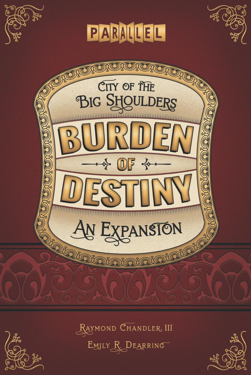 City of the Big Shoulders: Burden of Destiny