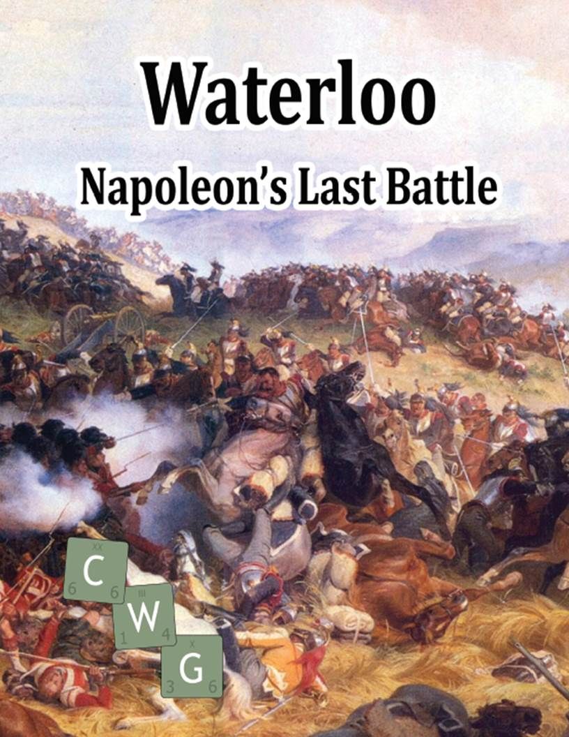 Waterloo: Napoleon's Last Battle